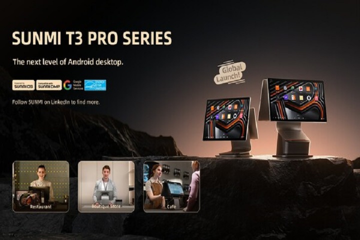 SUNMI officially launches Android flagship product T3 PRO Series, creating extraordinary user experience.